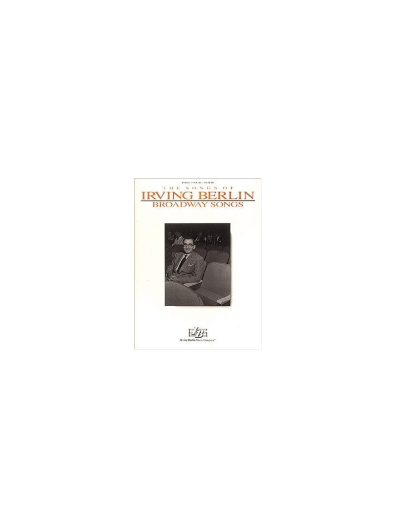Irving Berlin – Broadway Songs
