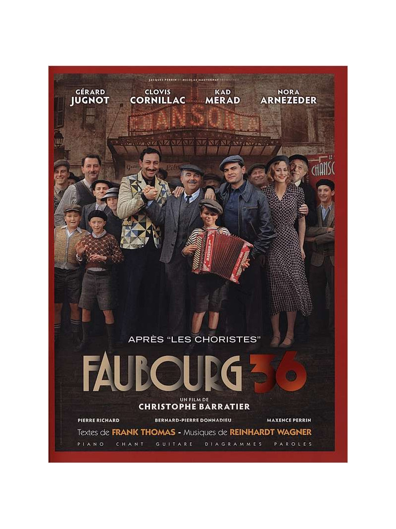 Faubourg 36 (Les Choristes)