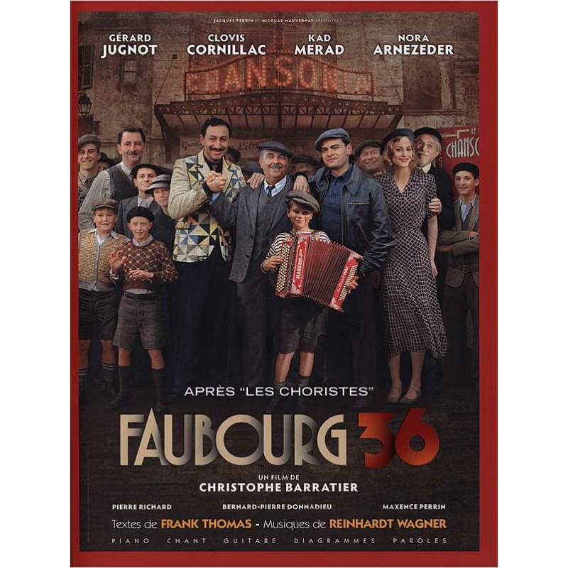 Faubourg 36 (Les Choristes)