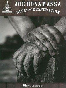 Joe Bonamassa - Blues of Desperation