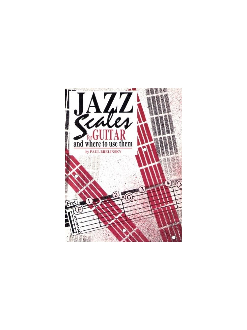Jazz Scales for Guitar & Where Use Them