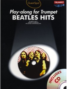 Guest Spot: Beatles Hits Playalong For Trumpet (book/CD)