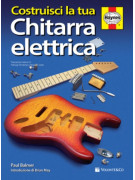 Costruisci la tua chitarra elettrica