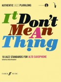 It Don't Mean A Thing - Alto Saxophone (book/CD)
