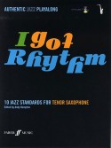 I Got Rhythm - Tenor Saxophone (book/CD)