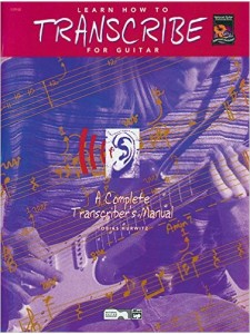 Learn How to Transcribe for Guitar (libro/CD)