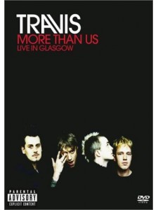 Travis - More Than Us Live in Glasgow (DVD)