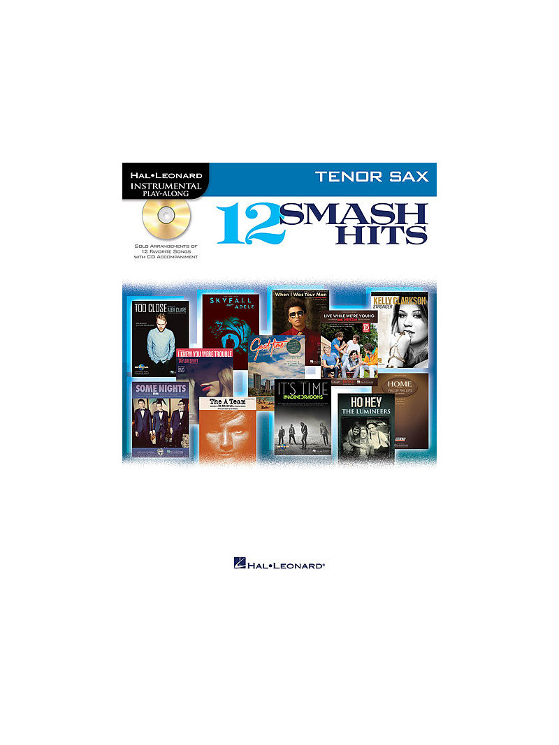12 Smash Hits - Instrumental Play-Along for Tenor Sax