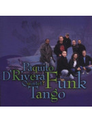  Paquito D'Rivera Quintet? ‎– Funk Tango (CD)