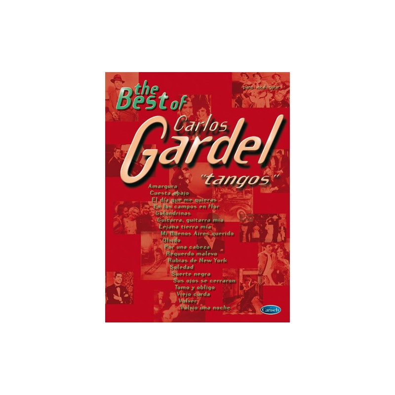 The Best of Carlos Gardel - Tangos