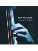 Attilio Zanchi - Ravel Waltz - CD
