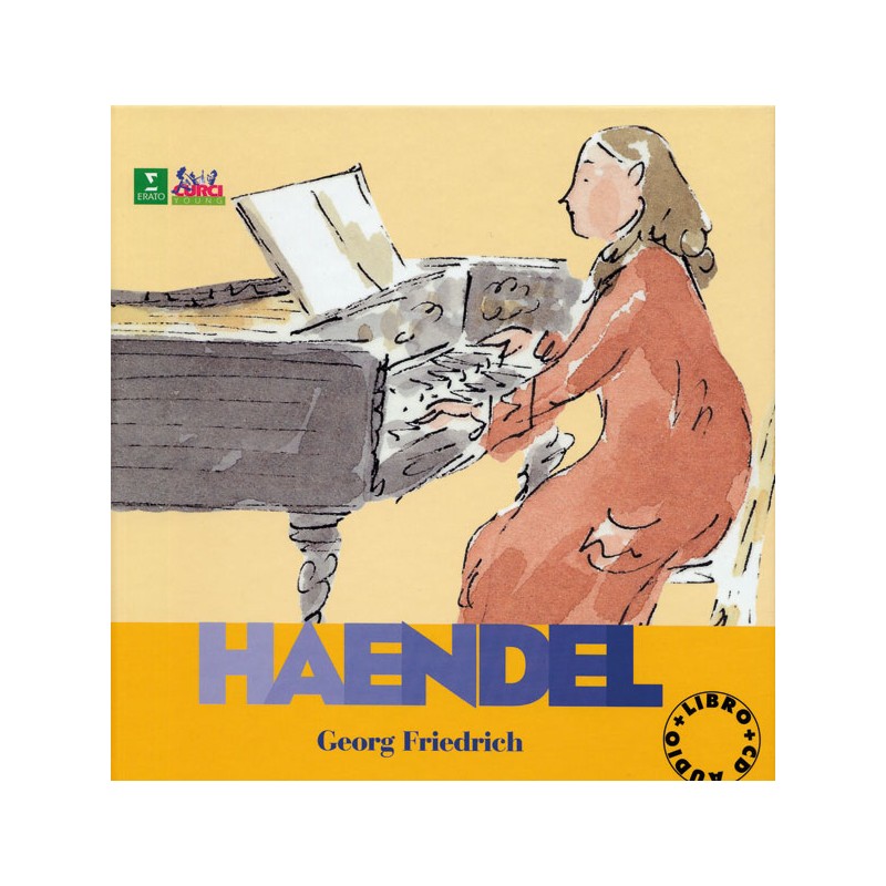 Haendel - Alla scoperta dei compositori (libro/CD)
