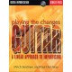 Playing the Changes: Guitar (book/CD)