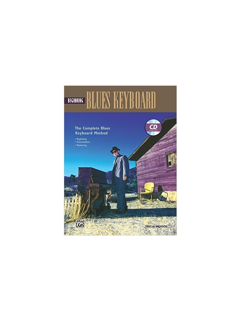 The Complete Blues Keyboard: Beginning (book/CD)