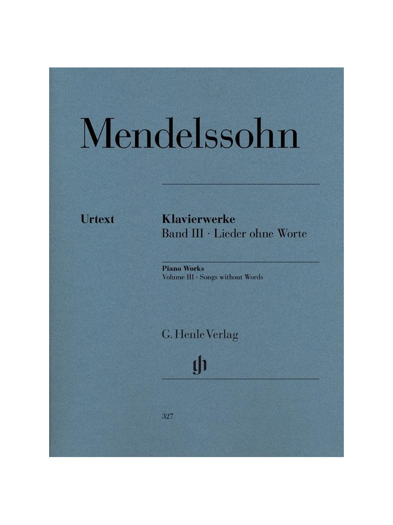 Felix Mendelssohn: Songs Without Words 