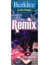 Remix - Berklee Pocket Series