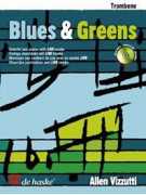 Allen Vizzutti: Blues & Greens Trombone (Book/CD)