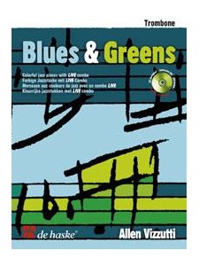 Allen Vizzutti: Blues & Greens Trombone (Book/CD)