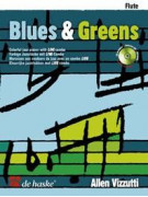 Allen Vizzutti: Blues & Greens Flute (Book/CD)