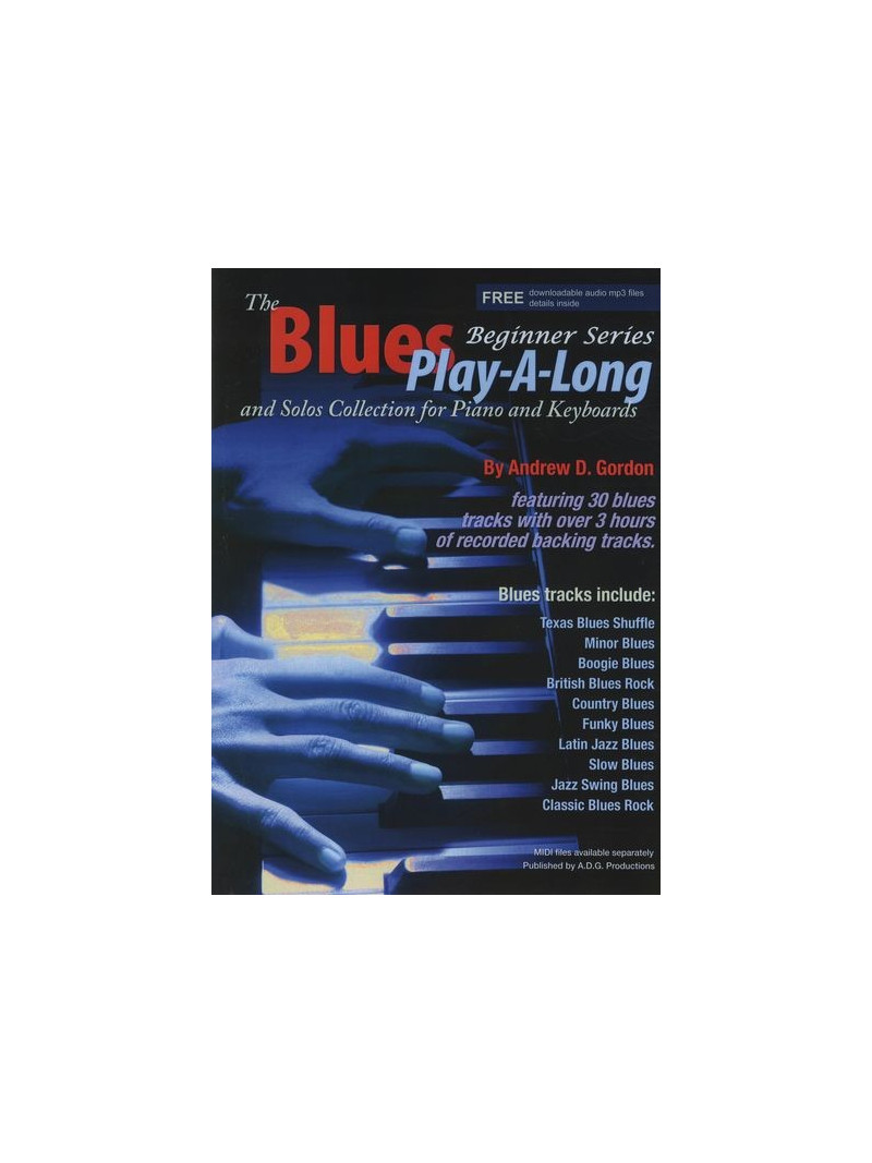 The Blues Play-A-Long for Piano Beginner Series (book/download audio MP3)