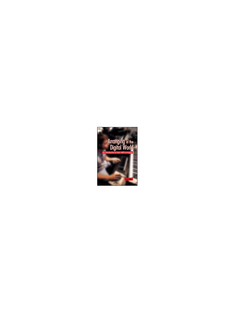 Arranging in the Digital World (book/MIDI disk)