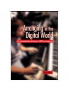 Arranging in the Digital World (book/MIDI disk)