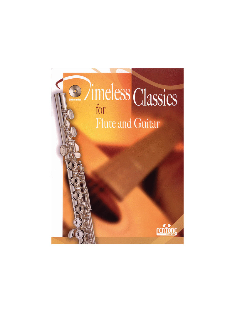 Timeless Classics for Flute and Guitar (book/CD)