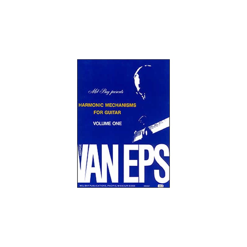 Harmonic Mechanisms for Guitar, Volume 1