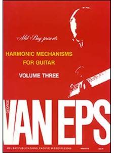 Harmonic Mechanisms for Guitar, Volume 3 NON DISPONIBILE