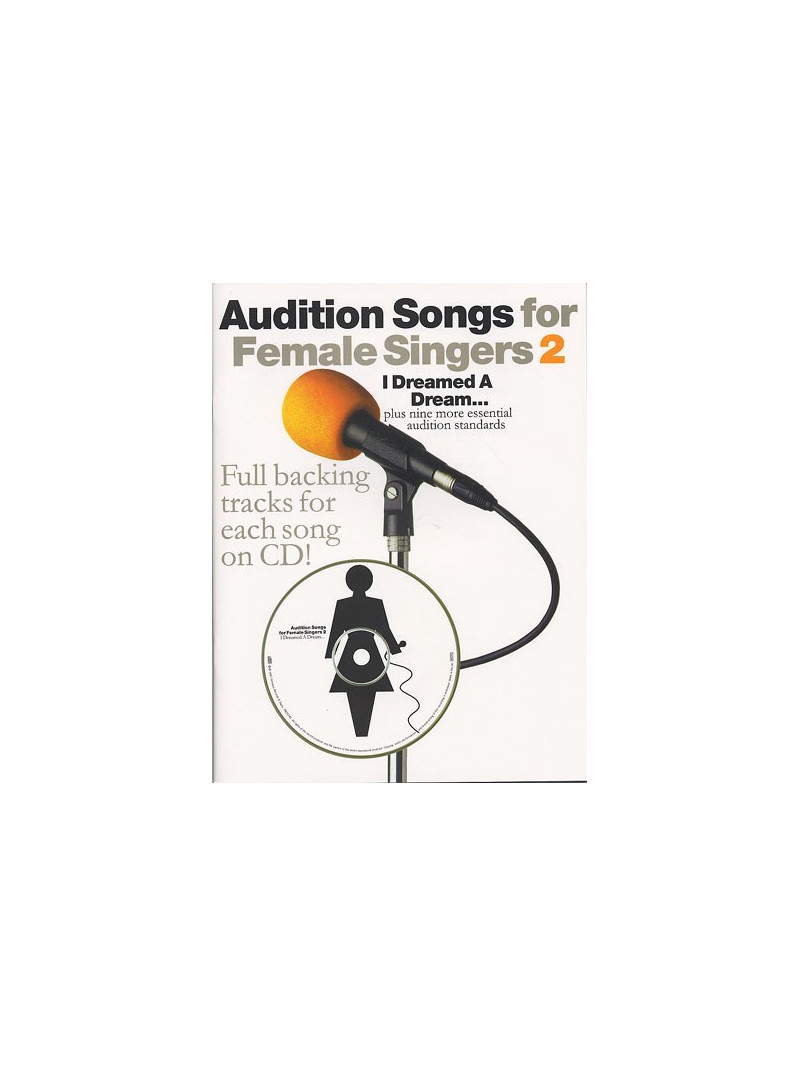 Audition Songs: I Dreamed A Dream - Female Singers (book/CD)