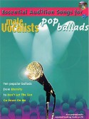 Essential Audition Songs: Pop Ballads - Male Vocalists (book/CD sing-along)