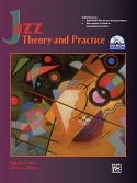 Jazz Theory and Practice (book/CD-Rom)