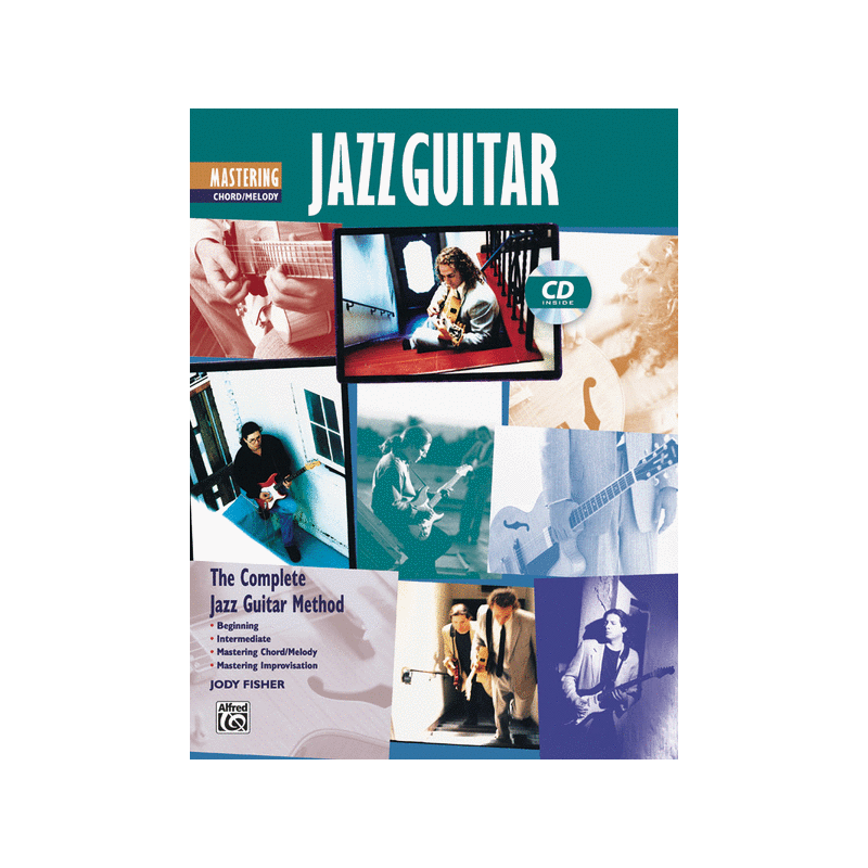 The Complete Jazz Guitar Method: Mastering Chord/Melody (book/CD)