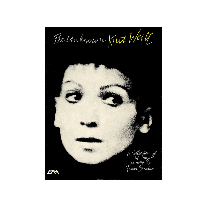 The Unknown Kurt Weill