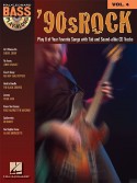 '90s Rock: Bass Play-Along Volume 4 (book/CD)