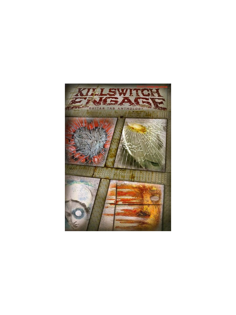 Killswitch Engage: Guitar TAB Anthology