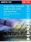 Songwriting: Essential Guide to Lyric Form & Structure