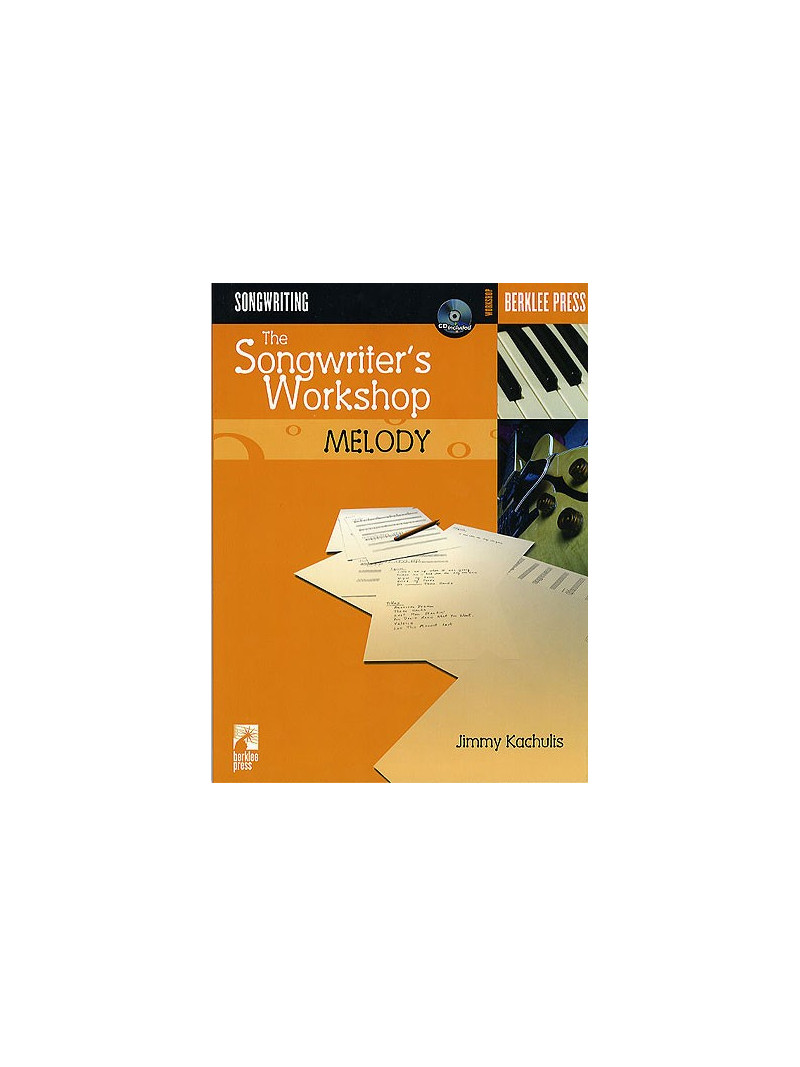 Songwriter's Workshop: Melody (book/CD)