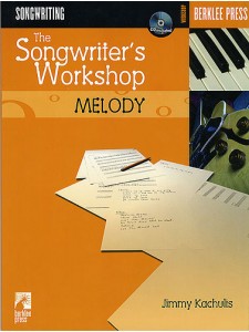 Songwriter's Workshop: Melody (book/CD)