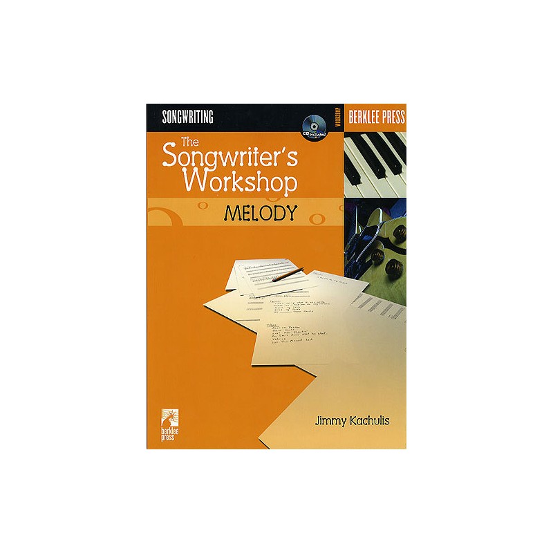 Songwriter's Workshop: Melody (book/CD)