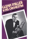 Glenn Miller & His Orchestra