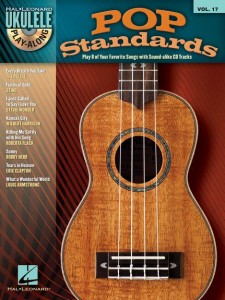 Pop Standards: Ukulele Play-Along Volume 17 (book/CD)