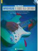 Improvvisare il blues alla chitarra (libro/CD)