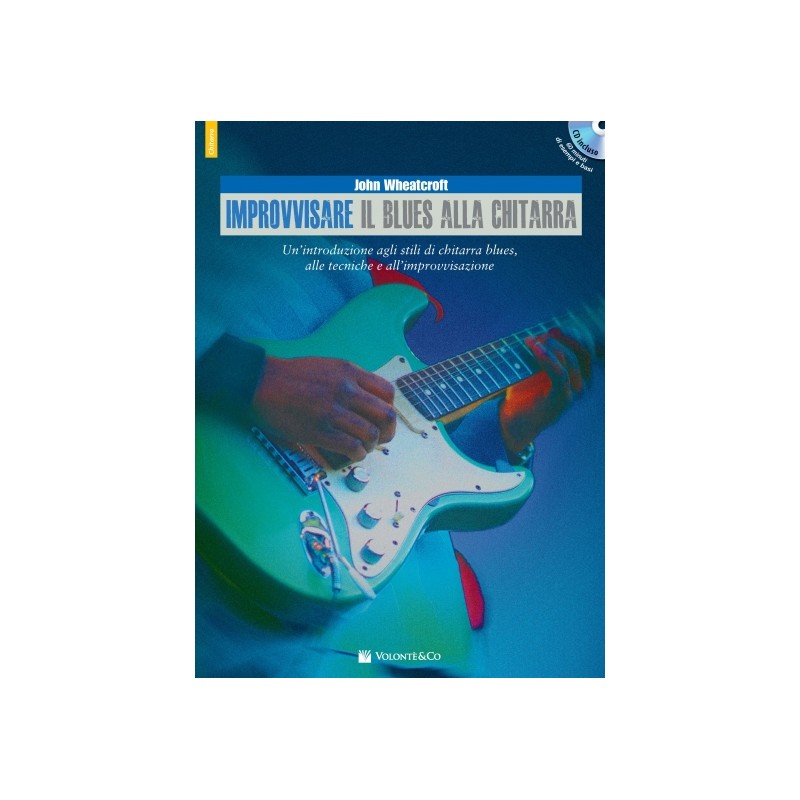Improvvisare il blues alla chitarra (libro/CD)