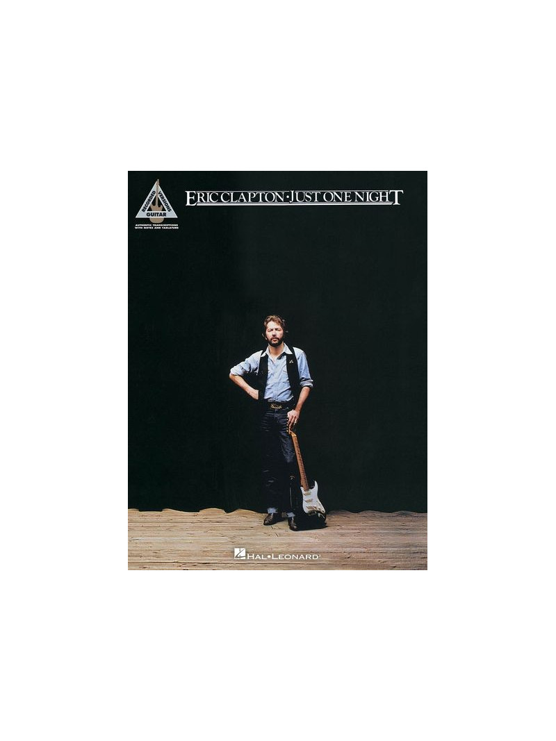 Eric Clapton – Just One Night