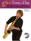 A New Tune A Day: Tenor Saxophone - Book 1 (book/CD)