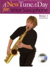 A New Tune A Day: Tenor Saxophone - Book 1 (book/CD)