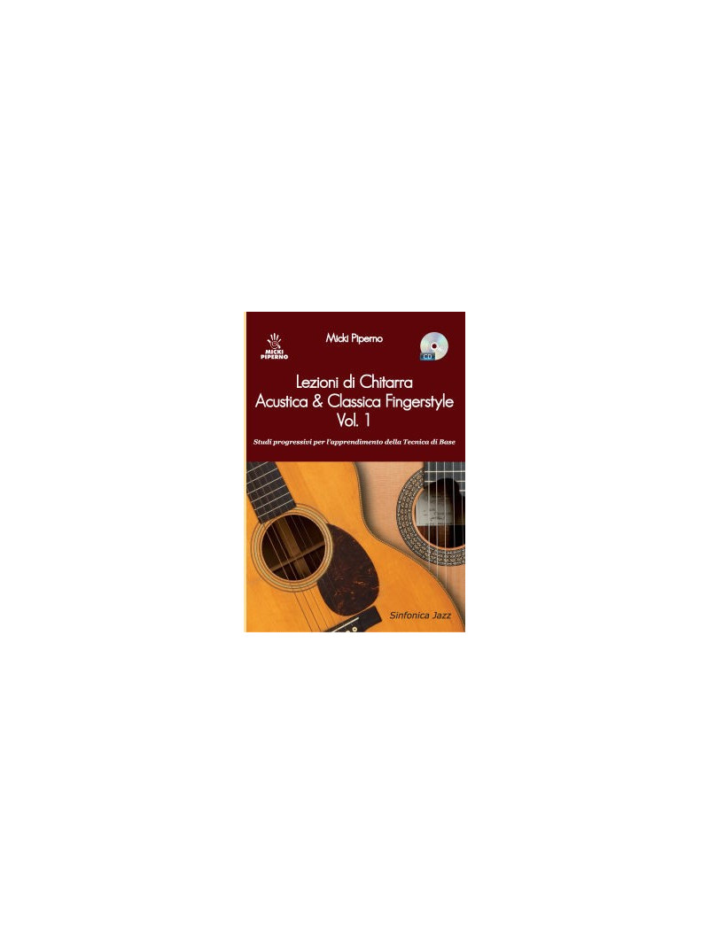 Lezioni di Chitarra Acustica & Classica Fingerstyle vol.1 (libro/CD)