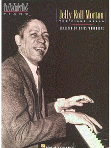 Jelly Roll Morton - The Piano Rolls