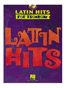 Latin Hits – Instrumental Play Along for Trombone (book/CD)